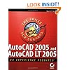 AutoCAD 2005 and AutoCAD LT 2005: No Experience Required