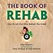 The Book of Rehab