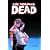 The Walking Dead, Vol. 7: The Calm Before