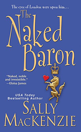 The Naked Baron (Naked Nobility Book 2)