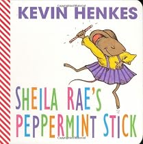 Sheila Rae's Peppermint Stick
