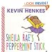 Sheila Rae's Peppermint Stick