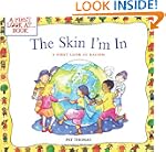 The Skin I'm In: A First Look at Racism
