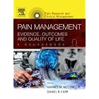 Pain Management: Evidence, Outcomes, and Quality of Life, A Sourcebook: Pain Research and... by Harriėt M. Wittink and Daniel Carr