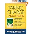 Taking Charge of Adult ADHD by Russell A. Barkley PhD ABPP ABCN
