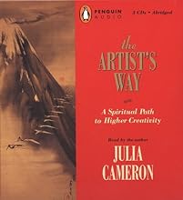 The Artist's Way: A Spiritual Path to Higher Creativity [Abridged][Audiobook] (Audio CD)