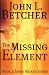 Books : The Missing Element: Book 2: James Becker Series (Volume 2)