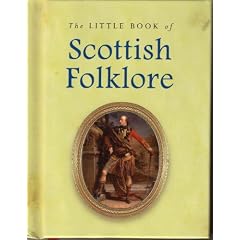 Little Book of Scottish Folklore