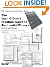 The Loan Officer's Practical Guide to Residential Finance - SAFE Act Version