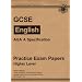 GCSE English AQA Specification: Higher Level: Practice Exam Papers