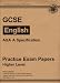 GCSE English AQA Specification: Higher Level: Practice Exam Papers