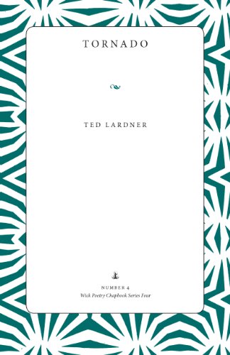 Tornado: 4 (Wick Poetry Chapbook Series Four)