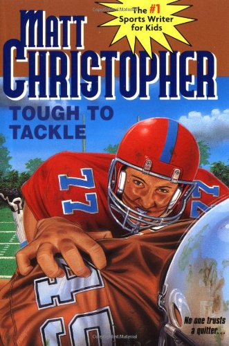 tough to tackle matt christopher sports classics