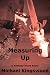 Measuring Up