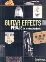 Guitar Effects Pedals the Practical Handbook  Book/CD (Softcover)