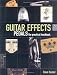 Guitar Effects Pedals the Practical Handbook Book/CD (Softcover)