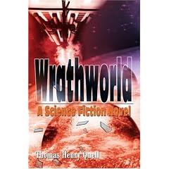 Wrathworld: A Science Fiction Novel