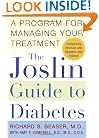 The Joslin Guide to Diabetes: A Program for Managing Your Treatment (Fireside Books (Fireside))