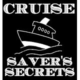 The Cheapskate's Secret Guide to Cruise Travel