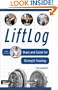 LiftLog: Diary and Guide for Strength Training