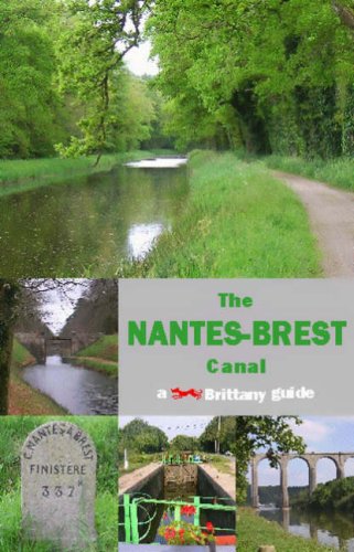 The Nantes-Brest Canal, a Brittany Guide (Red Dog Guides)