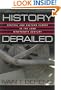 History Derailed: Central and Eastern Europe in the Long Nineteenth Century