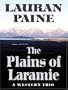 The Plains of Laramie: A Western Trio (Five Star First Edition Western)