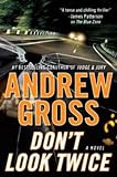 Don't Look Twice: A Novel