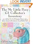 The My Little Pony G1 Collector's Inv...