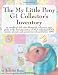 The My Little Pony G1 Collector's Inventory: an unofficial...