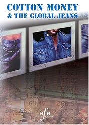 Cotton Money and the Global Jeans