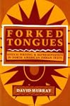 Forked tongues: Speech, writing, and...