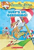 Books : Surf's Up, Geronimo! (Geronimo Stilton, No. 20)