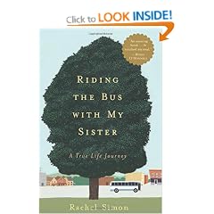 Riding the Bus with My Sister: A True Life Journey