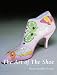 The Art of the Shoe ( Magnus) (Magnus Series) by Marie-Josephe Bossan