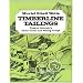 Timberline Tailings: Tales Of Colorado'S Ghost Towns And Mining Camps