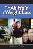The Ah Ha's of Weight Loss