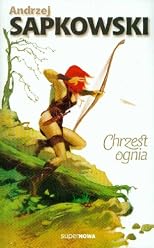 Chrzest ognia (Baptism of Fire)