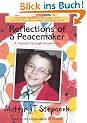 Reflections of a Peacemaker: A Portrait Through Heartsongs