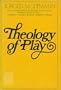Theology of play