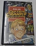 Captain Cranko and the crybaby