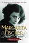 Margarita Fischer: A Biography of the Silent Film Star