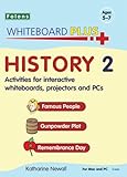 History. 2, Famous people, Gunpowder plot, Remembrance day : activities for interactive whiteboards, projectors and PCs