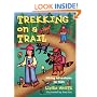Trekking on a Trail (Activities for Kids)