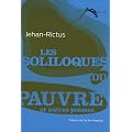 Les soliloques du pauvre : Et autres po�mes