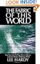 The Fabric of This World: Inquiries into Calling, Career Choice, and the Design of Human Work