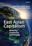 East Asian capitalism : diversity, continuity, and change