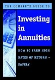 518pNRoY8ML. SL160  The Complete Guide to Investing in Annuities: How to Earn High Rates of Return Safely