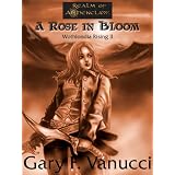 Wothlondia Rising 2: A Rose in Bloom