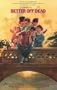 Better Off Dead (1985) - 11 x 17  - Style A